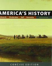 America's History: Concise Edition, Combined Volume 9th