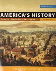 America's History: Concise Edition, Volume 1 9th