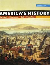 America's History, Volume 1 9th