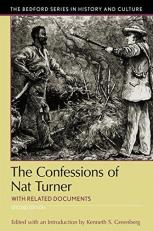 The Confessions of Nat Turner : With Related Documents 2nd