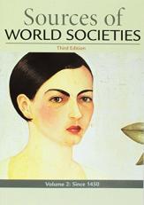 Sources of World Societies, Volume 2 3rd