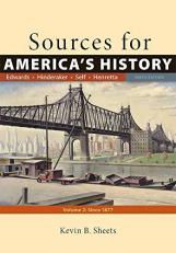 Sources for America's History, Volume 2: Since 1865 9th