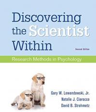 Discovering the Scientist Within : Research Methods in Psychology 2nd