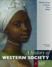 A History of Western Society, Volume 2 13th