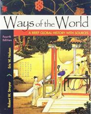 Ways of the World with Sources, Combined Volume : A Brief Global History 4th