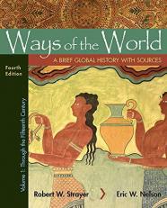 Ways of the World with Sources, Volume 1 : A Brief Global History 4th