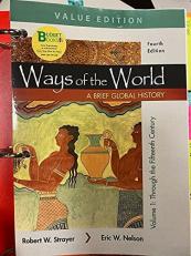 Loose-Leaf Version for Ways of the World: a Brief Global History, Value Edition, Volume I 4th