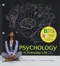 Loose-Leaf Version for Psychology in Everyday Life 4E and LaunchPad for Psychology in Everyday Life 4E (Six Month Access)