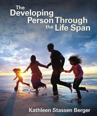 The Developing Person Through the Life Span 11th