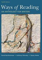 Ways of Reading : An Anthology for Writers 12th