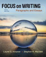 Focus on Writing : Paragraphs and Essays 5th