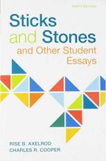 Sticks and Stones : And Other Student Essays 10th