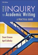From Inquiry to Academic Writing: a Practical Guide 5th