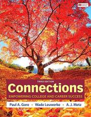 Connections : Empowering College and Career Success 3rd