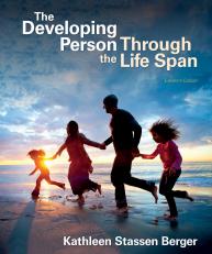 Developing Person Through the Life Span 11th