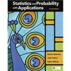 Statistics and Probability with Applications 4th