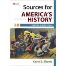 Sources for America's History, Volume 2: Since 1865 10th