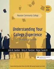 Understanding Your College Experience Strategies for Success Houston Community College 2019-2020 