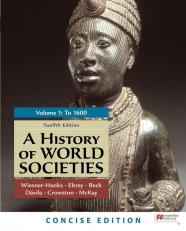 History Of World Societies, Concise-volume 1 12th