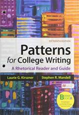 Loose-Leaf Version for Patterns for College Writing : A Rhetorical Reader and Guide 15th