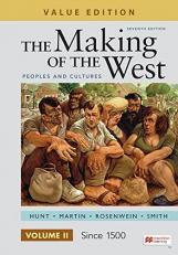 The Making of the West, Value Edition, Volume 2 : Peoples and Cultures 7th