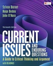 Current Issues and Enduring Questions : A Guide to Critical Thinking and Argument, with Readings 13th