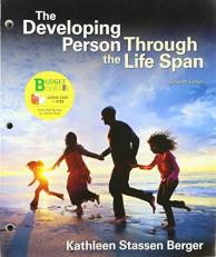 Loose-Leaf Version for the Developing Person Through the Life Span and Launchpad for the Developing Person Through the Life Span (1-Term Access)