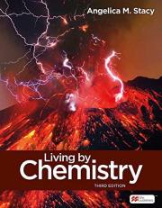 Living by Chemistry 3rd