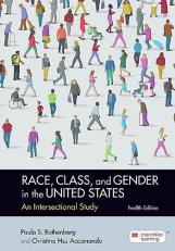 Race, Class, and Gender in the United States : An Intersectional Study 12th