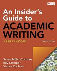An Insider's Guide to Academic Writing: a Brief Rhetoric 3rd