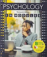Loose-Leaf Version for Psychology in Modules 13th