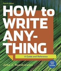 How to Write Anything with 2020 APA Update : A Guide and Reference 4th