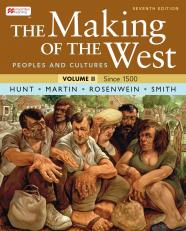 Making Of West: Peoples And Cultural, Volume 2 7th