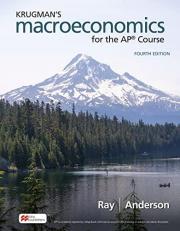 Krugman's Macroeconomics for the AP® Course 4th