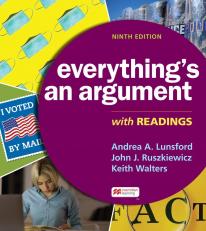 Everything's An Argument: With Readings 9th