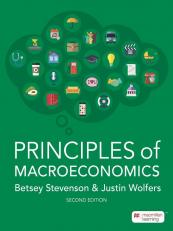 Loose-Leaf Version for Principles of Macroeconomics 2nd