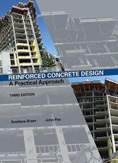 Reinforced Concrete Design : A Practical Approach 3rd