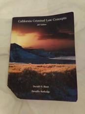 California Criminal Law Concepts - 2017 17th