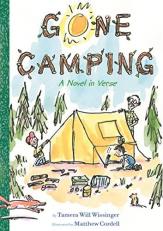 Gone Camping : A Novel in Verse 