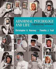 Abnormal Psychology and Life : A Dimensional Approach 3rd