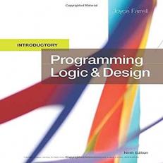 Programming Logic and Design, Introductory 9th