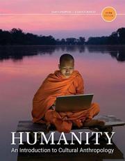 ISBN 9781337109697 - Humanity : An Introduction to Cultural Anthropology  11th Edition Direct Textbook