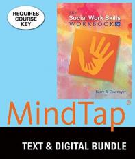 Bundle: the Social Work Skills Workbook, Loose-Leaf Version, 8th + MindTap Social Work, 1 Term (6 Months) Printed Access Card