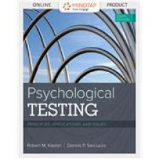 MindTap Psychology for Kaplan/Saccuzzo's Psychological Testing: Principles, Applications, and Issues, 9th Edition, [Instant Access]