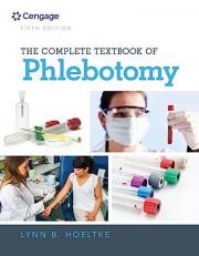 The Complete Textbook of Phlebotomy, 5th