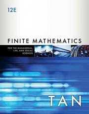 Finite Mathematics for the Managerial, Life, and Social Sciences : An Applied Approach 12th