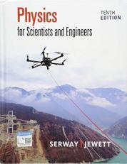 Physics for Scientists and Engineers 10th