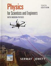 Physics for Scientists and Engineers with Modern Physics 10th