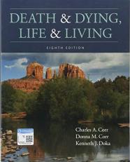 Death and Dying, Life and Living 8th