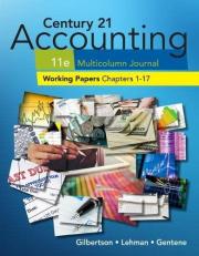 Print Working Papers, Chapters 1-17 for Century 21 Accounting Multicolumn Journal, 11th Edition